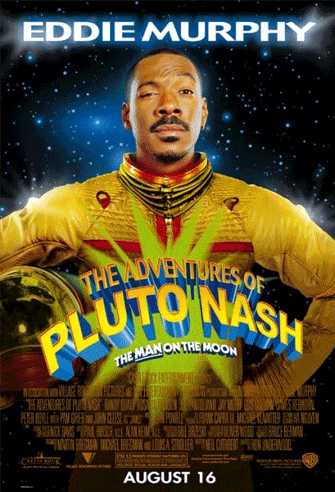 The Adventures of Pluto Nash poster