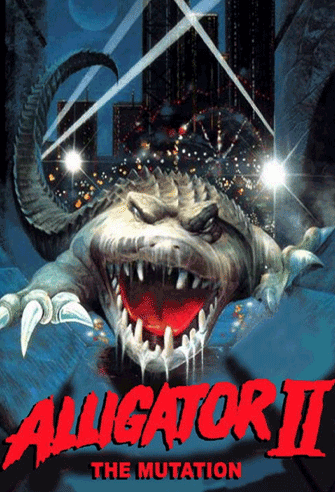 Alligator II: The Mutation poster