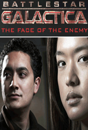 Battlestar Galactica: The Face of the Enemy poster