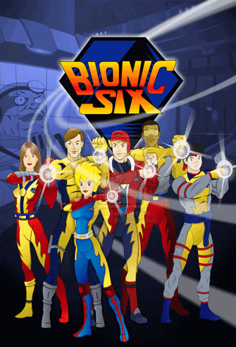 Bionic Six poster