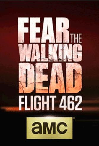 Fear the Walking Dead: Flight 462 poster