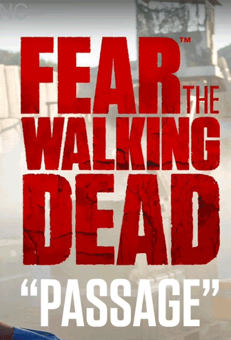 Fear the Walking Dead: Passage poster