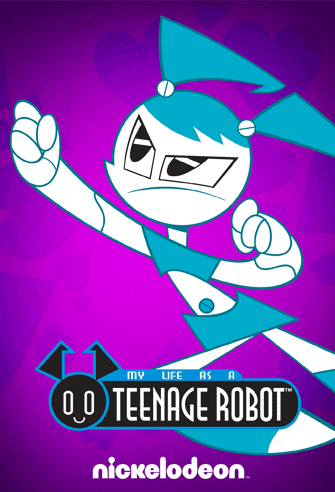 My Life as a Teenage Robot poster