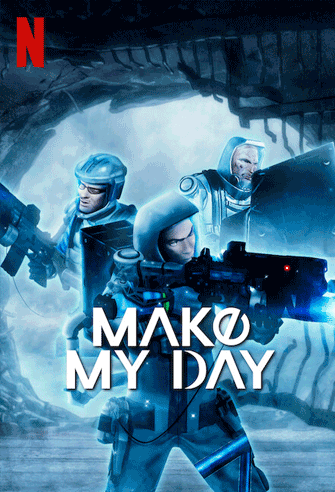 Make My Day poster