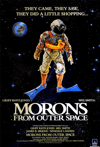 Morons from Outer Space poster