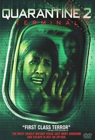 Quarantine 2: Terminal poster