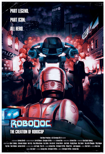 RoboDoc: The Creation of RoboCop poster