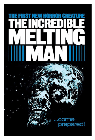 The Incredible Melting Man poster