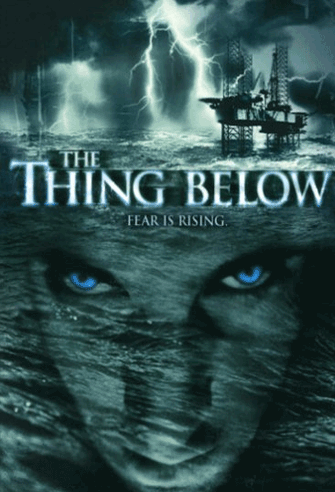 The Thing Below poster