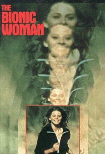 The Bionic Woman poster