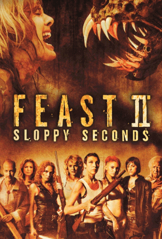 Feast II: Sloppy Seconds poster