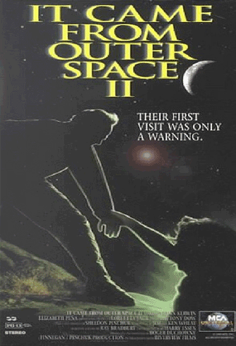 It Came from Outer Space II poster