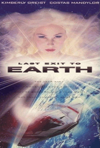 Last Exit to Earth poster