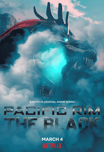 Pacific Rim: The Black poster