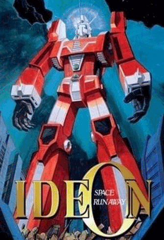 Space Runaway Ideon / Densetsu kyojin ideon poster